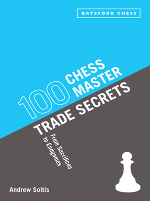 cover image of 100 Chess Master Trade Secrets